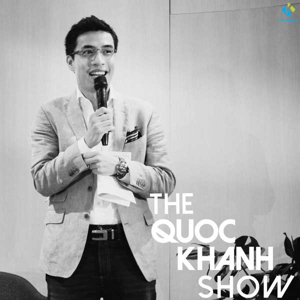 The Quoc Khanh Show - TopPodcast.com