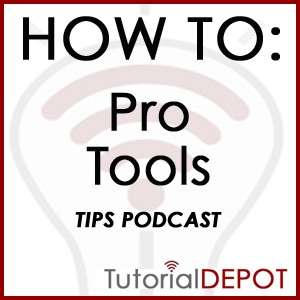 HOW TO: Pro Tools-TIPs