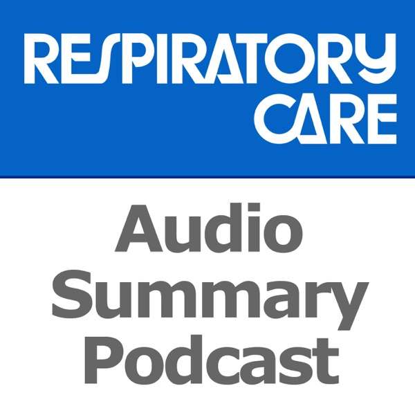Respiratory Care Podcast