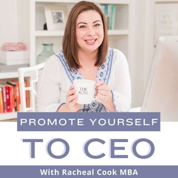 Promote Yourself to CEO | Small Business Strategy for Women Entrepreneurs