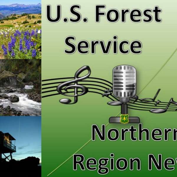 USFS Northern Region – Northern Region News