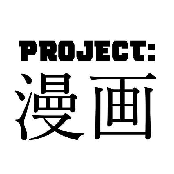Project: MANGA Podcast