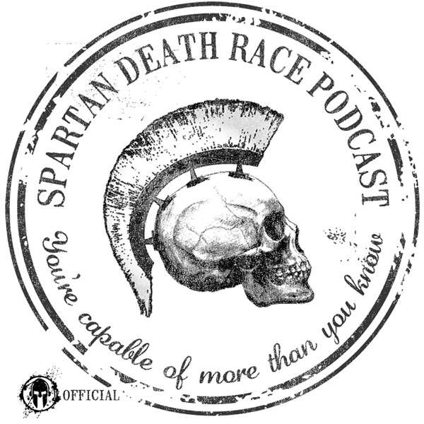 Spartan Death Race Podcast