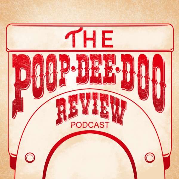 Poop-Dee-Doo Review