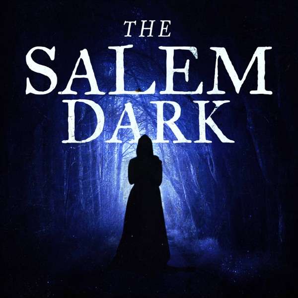 The Salem Dark