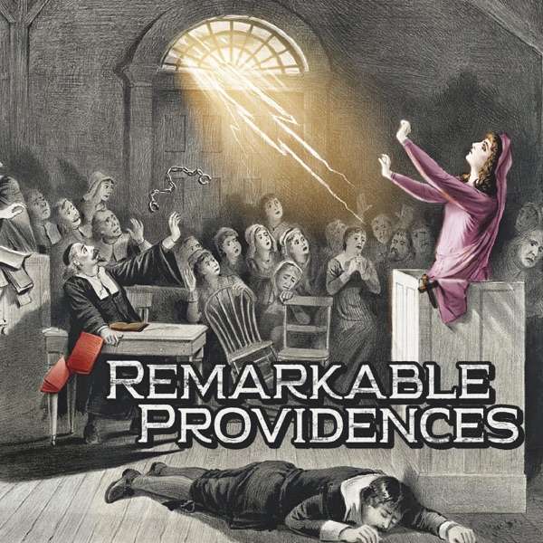 Remarkable Providences