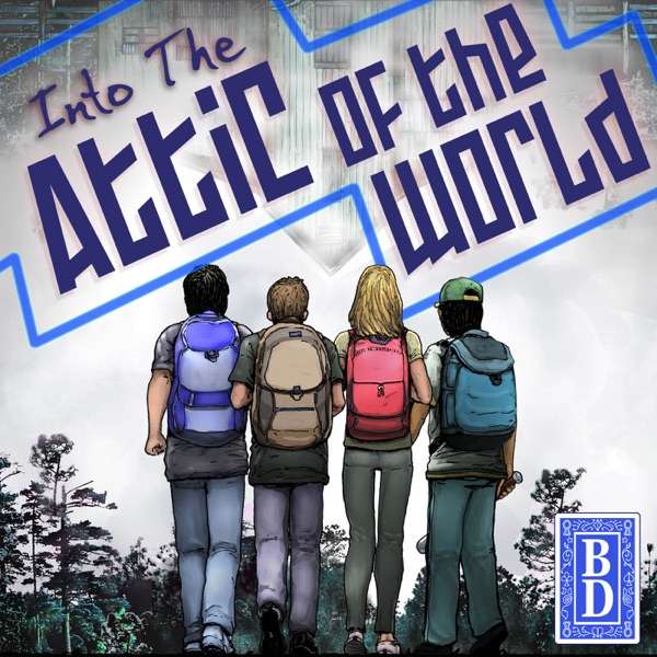 The Blue Deck Podcast: Into the Attic of the World