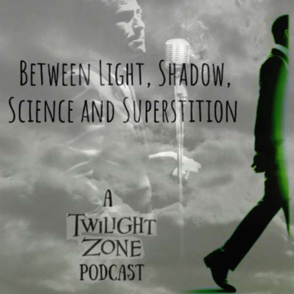 Between Light, Shadow, Science & Superstition