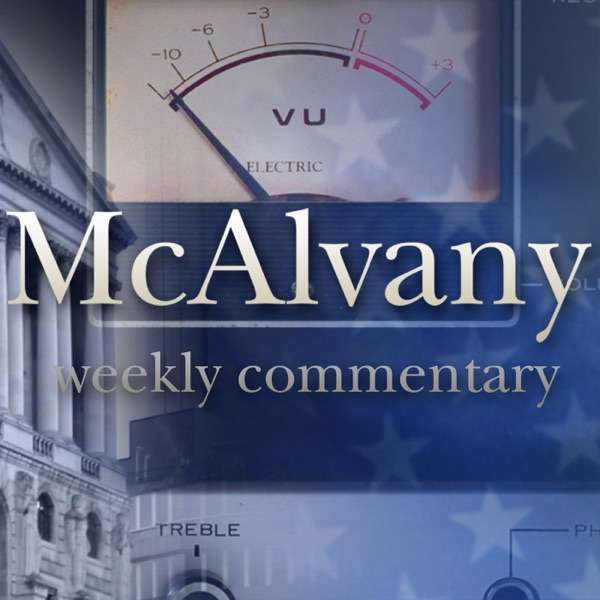 PodCasts Archives – McAlvany Weekly Commentary