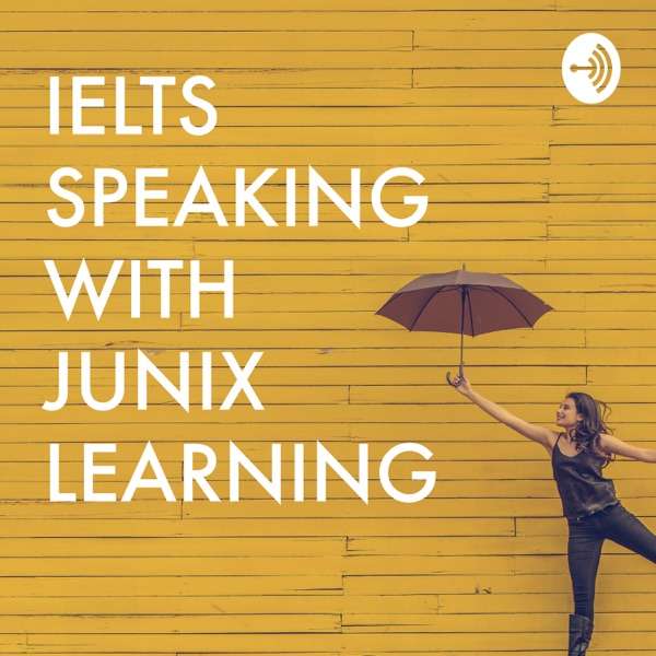 IELTS Speaking with Junix Learning