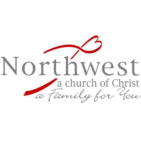 Northwest Church of Christ Sermons