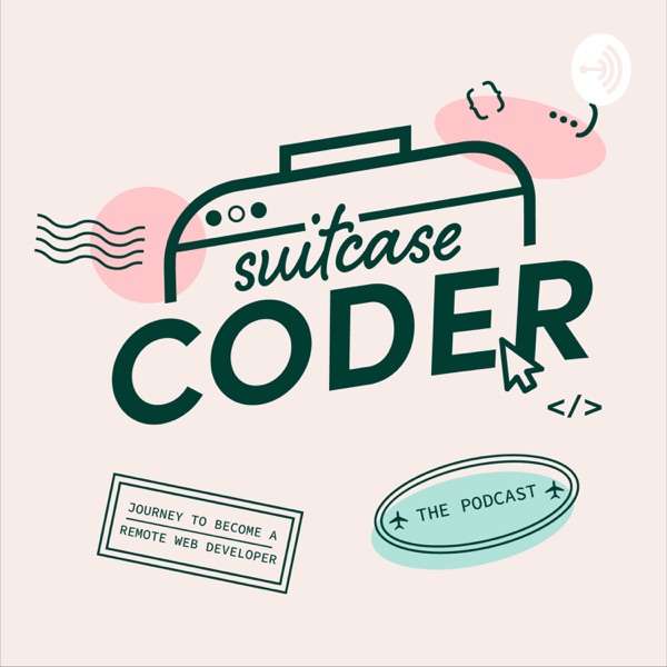 Suitcase Coder: The Podcast