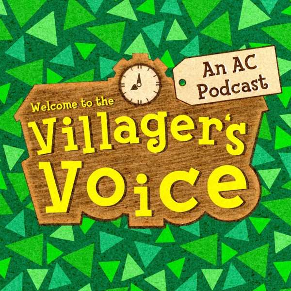 The Villager’s Voice – an Animal Crossing podcast