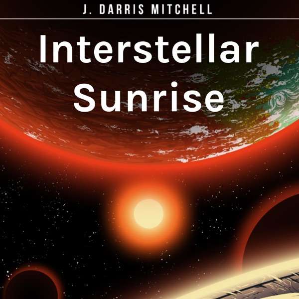 Interstellar Sunrise