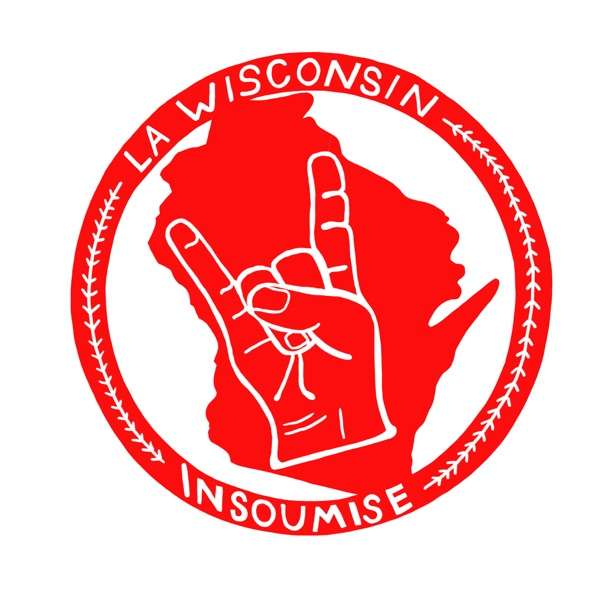 La Wisconsin Insoumise