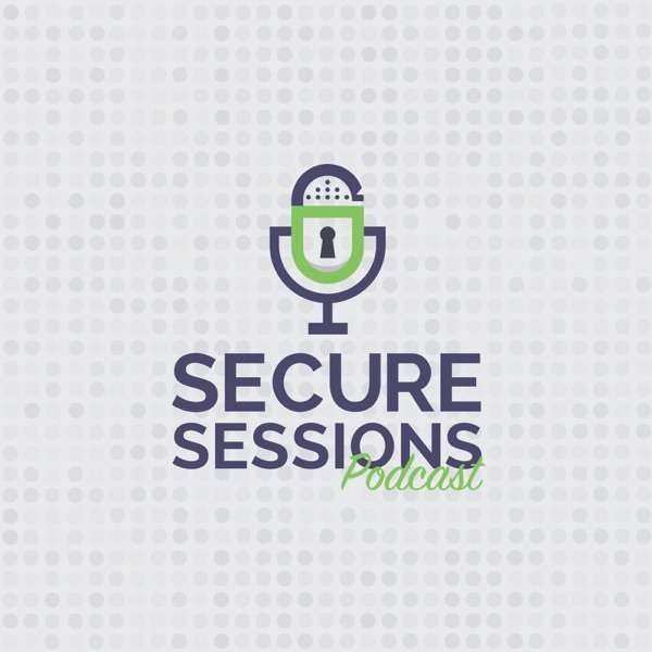 Secure Sessions Podcast Sponsored By IPVanish VPN