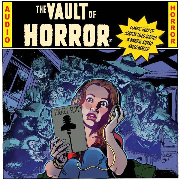 EC Comics Presents… THE VAULT OF HORROR!