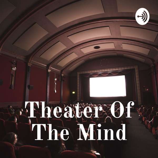 Theater Of The Mind