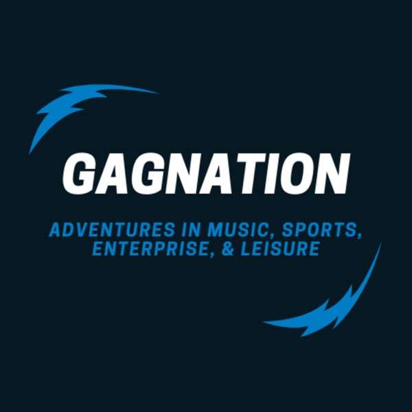 Gagnation – Adventures in Music, Sports, Enterprise, and Leisure