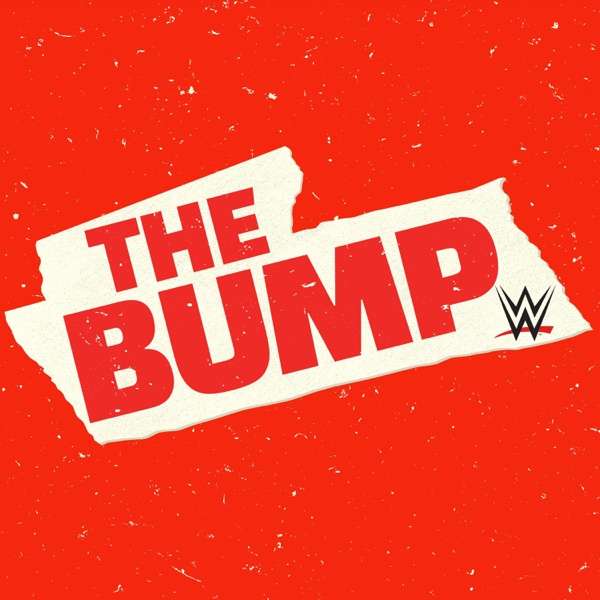 WWE’s The Bump