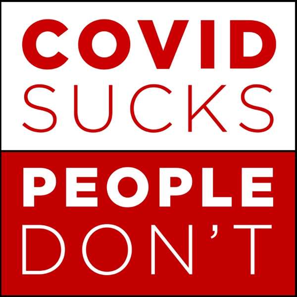 COVID Sucks, People Don’t