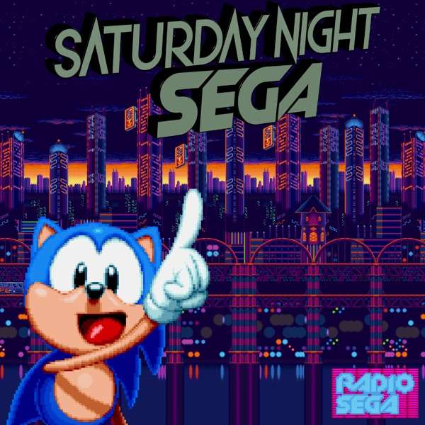 SNS - Saturday Night SEGA - TopPodcast.com