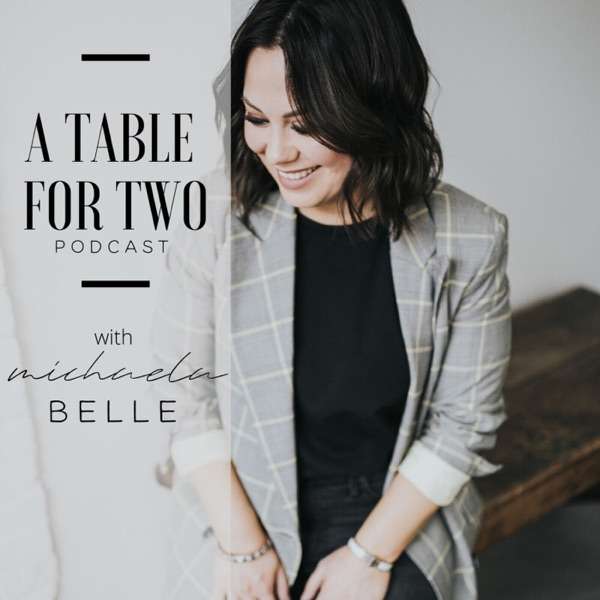 A Table for Two with Michaela Belle
