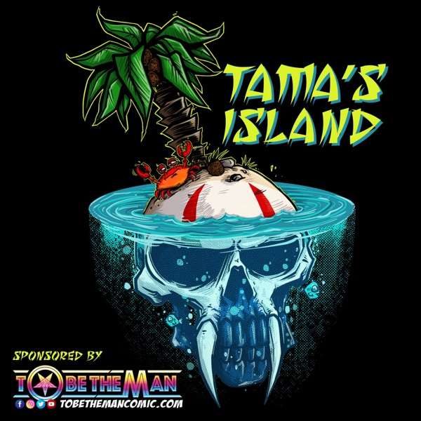 Tama’s Island