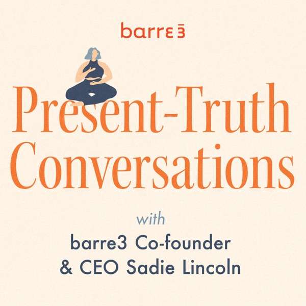 Present-Truth Conversations with Sadie Lincoln