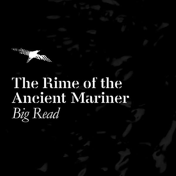 The Rime of the Ancient Mariner Big Read