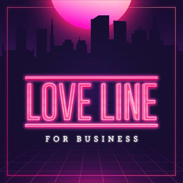 Love Line For Business