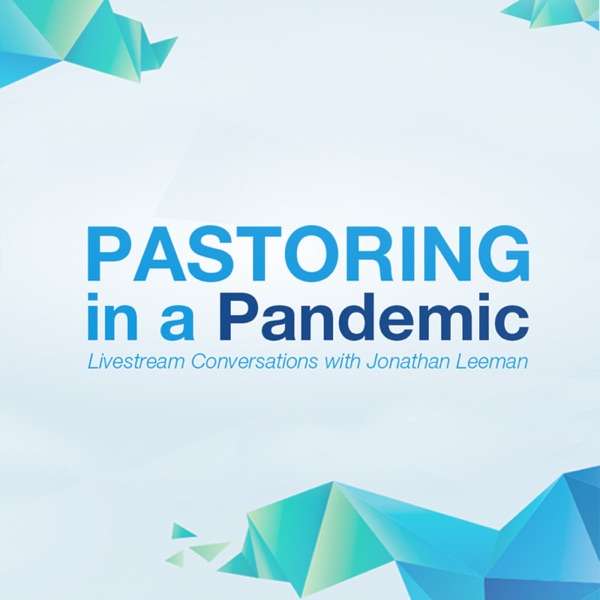 Pastoring in a Pandemic