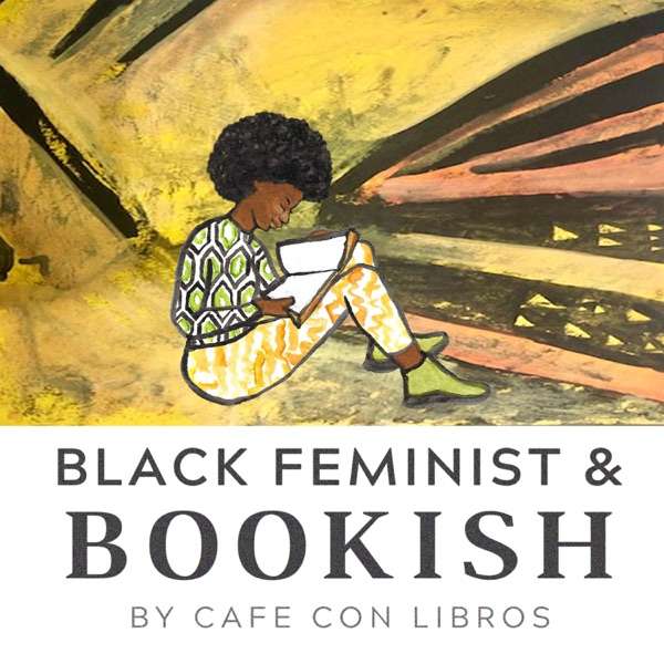 Black Feminist & Bookish