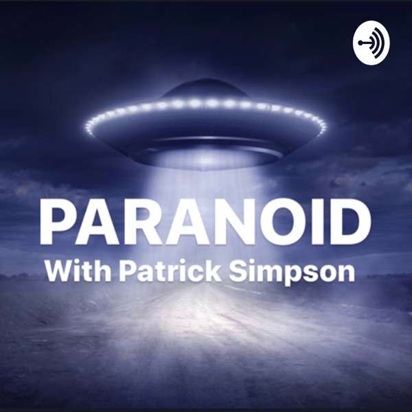 PARANOID With Patrick Simpson