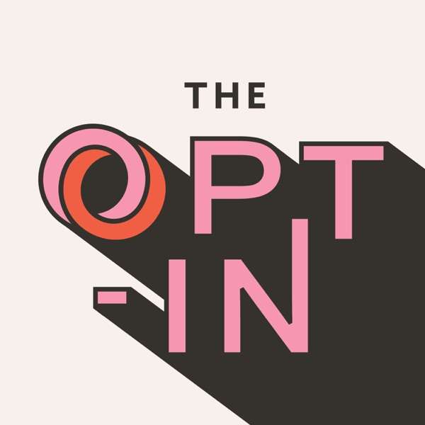 The Opt-In