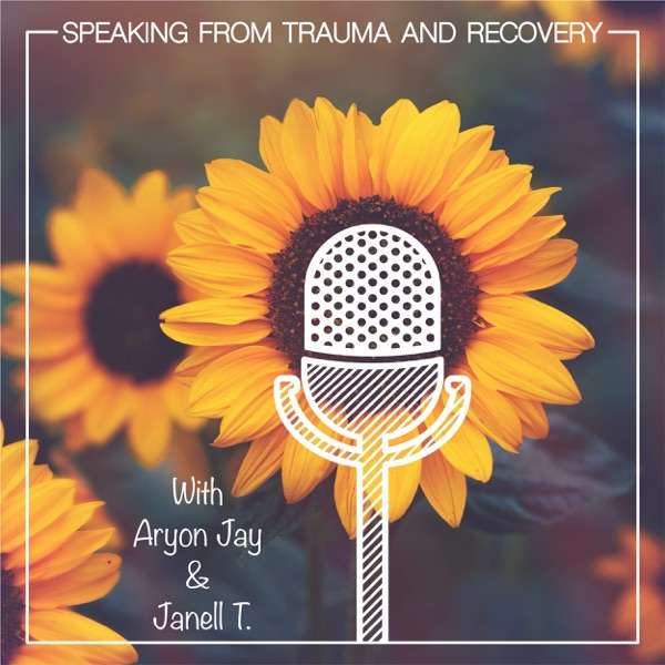 Speaking From Trauma and Recovery