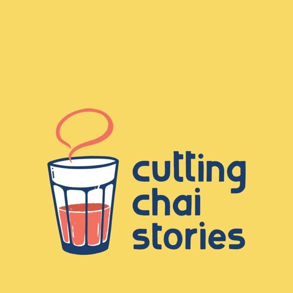 Cutting Chai Stories: Write copy that feels good
