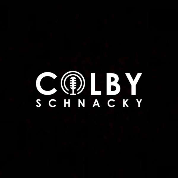 Colby Schnacky’s Podcast