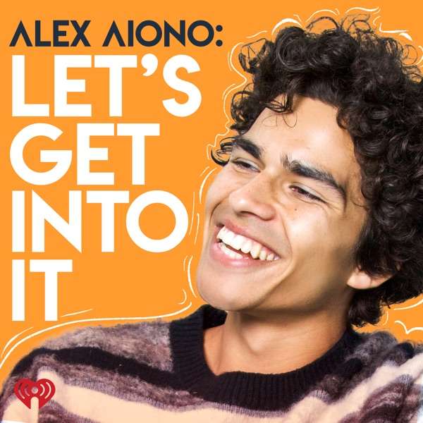 Alex Aiono: Let’s Get Into It