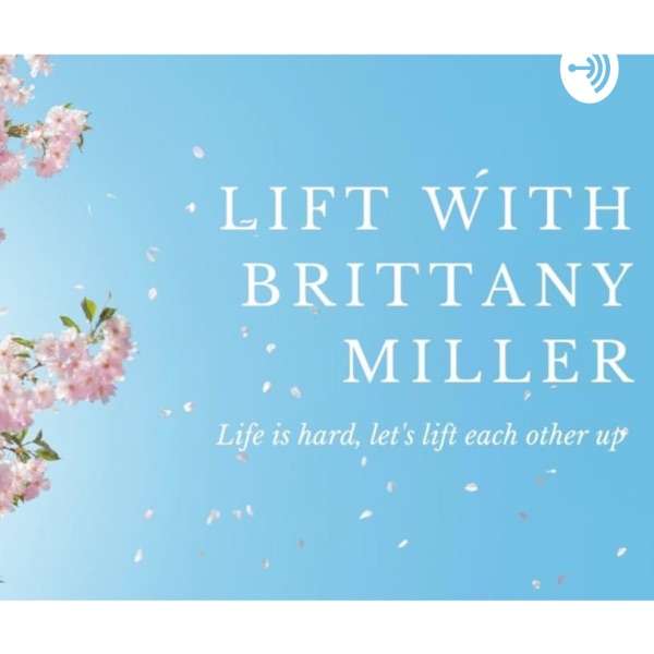 Lift with Brittany Miller