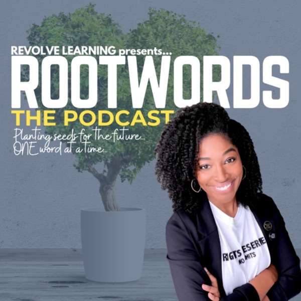 Rootwords By Revolve Learning