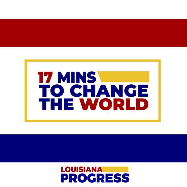 17 Minutes to Change the World