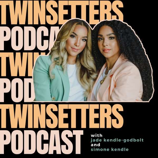 TWINSETTERS PODCAST