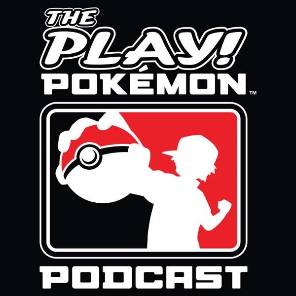 The Play! Pokémon Podcast