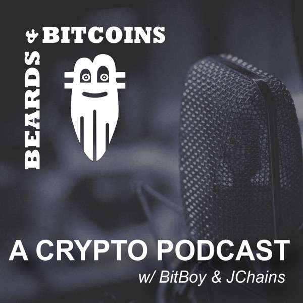 Beards & Bitcoins Crypto Podcast