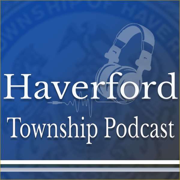Haverford Township Podcast