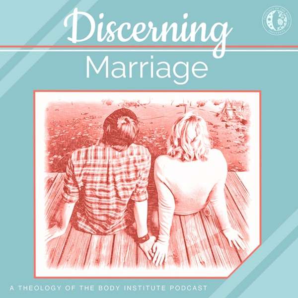Discerning Marriage