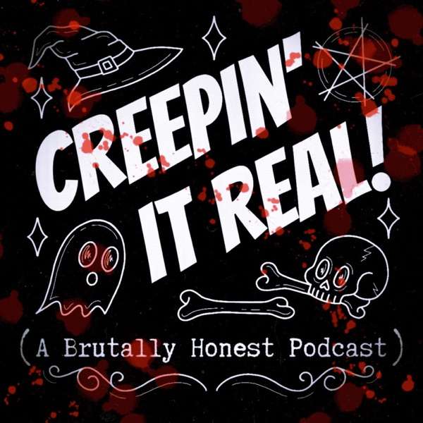 Creepin’ It Real