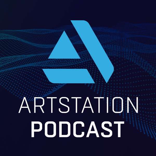 ArtStation Podcast