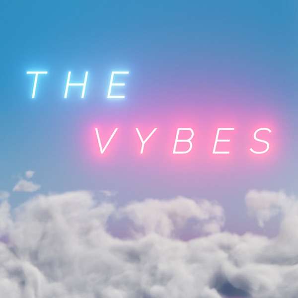 The Vybes